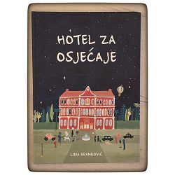 Hotel za osjećaje Lidia Branković