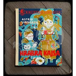 Hrabra Kajsa Astrid Lindgren 