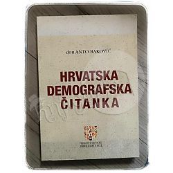 Hrvatska demografska čitanka Anto Baković