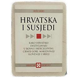 Hrvatska i susjedi Božo Skoko