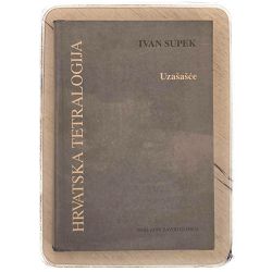 Hrvatska tetralogija: Uzašašće Ivan Supek / otpis
