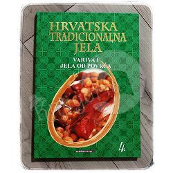 Hrvatska tradicionalna jela 4. Anton Hotko