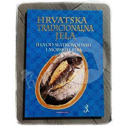 Hrvatska tradicionalna jela 3. Anton Hotko 