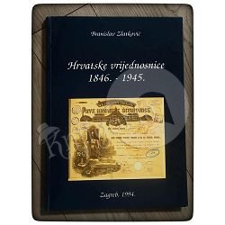 Hrvatske vrijednosnice 1846.-1945. Branislav  Zlatković