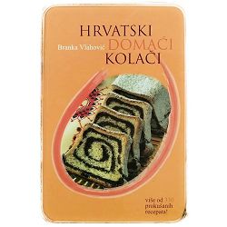 Hrvatski domaći kolači Branka Vlahović