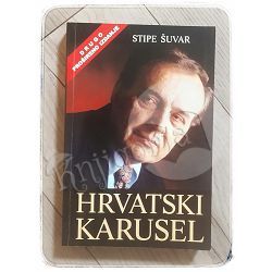 Hrvatski karusel Stipe Šuvar