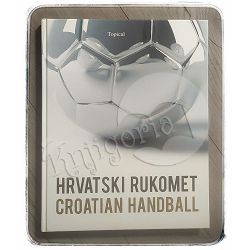 Hrvatski rukomet = Croatian handball Fredi Kramer, Dražen Pinević