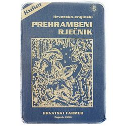 Hrvatsko-engleski prehrambeni rječnik Ignac Kulier