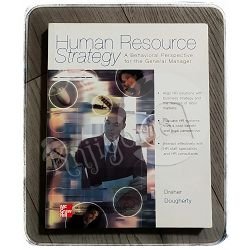 Human Resource Strategy: A Behavioral Perspective for the General Manager