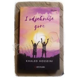 I odjeknuše gore Khaled Hosseini