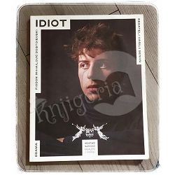 IDIOT - umjetnost patnje F. M. Dostojevski, Vasilij Senjin