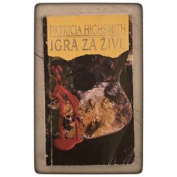 Igra za žive Patricia Highsmith