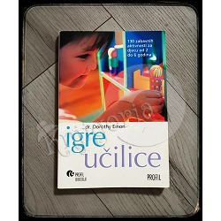 IGRE UČILICE Dorothy Einon 