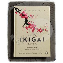 Ikigai: Japanska tajna dugog i sretnog života