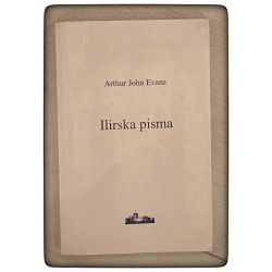 Ilirska pisma Arthur John Evans / otpis 
