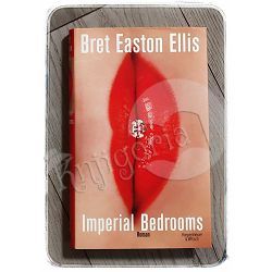 Imperial Bedrooms Bret Easton Ellis