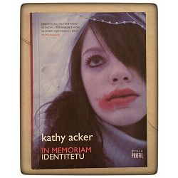 in-memoriam-identitetu-kathy-acker-tu-54031-x82-87_1.jpg
