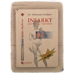 Infarkt: prevencija i liječenje Aleksandra Vasiljeva / otpis
