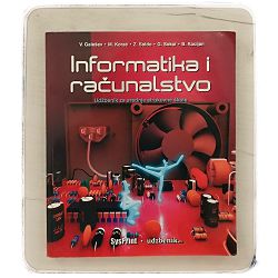 Informatika i računalstvo V. Galešev, M. Korać, Z. Soldo, G. Sokol, B. Kocijan