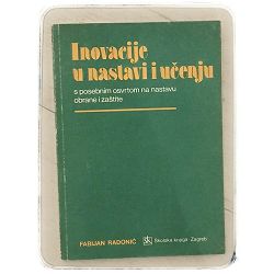 Inovacije u nastavi i učenju Fabijan Radonić