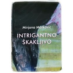 INTRIGANTNO ŠKAKLJIVO Mirjana Marković