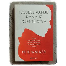iscjeljivanje-rana-iz-djetinjstva-pete-walker-64244-x228-38_47241.jpg