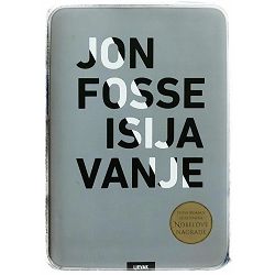 ISIJAVANJE Jon Fosse 