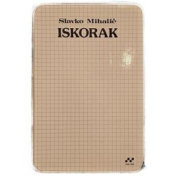 Iskorak Slavko Mihalić