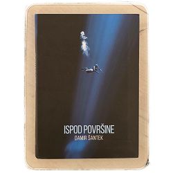 Ispod površine Damir Šantek