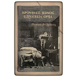 ispovijesti-jednog-uzivatelja-opija-thomas-de-quincey-otpis-24739-x408-33_71049.jpg