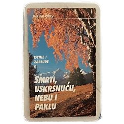 Istine i zablude o smrti, uskrsnuću, nebu i paklu Martino Tomasi