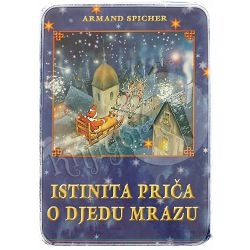 Istinita priča o Djedu Mrazu Armand Spicher
