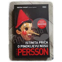 Istinita priča o Pinokijevom nosu Leif G.W. Persson