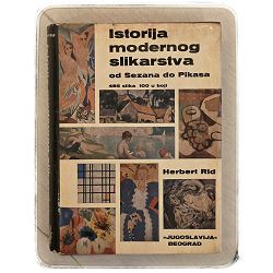 Istorija modernog slikarstva od Sezana do Pikasa Herbert Rid