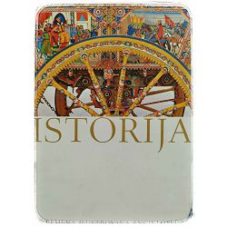 Istorija: Od početka civilizacije do danas