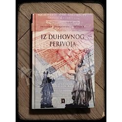 IZ DUHOVNOG PERIVOJA Hrvojka Mihanović-Salopek 