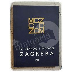 Iz starog i novog Zagreba