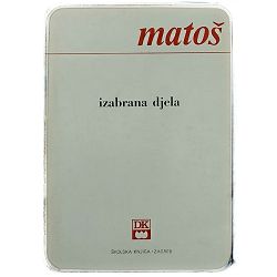 Izabrana djela Antun Gustav Matoš