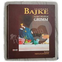 Izabrane bajke Jacob i Wilhelm Grimm