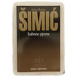 Izabrane pjesme Antun Branko Šimić