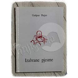 Izabrane pjesme Gašpar Bujas 