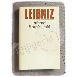 Izabrani filozofski spisi Gottfried Wilhelm Leibniz