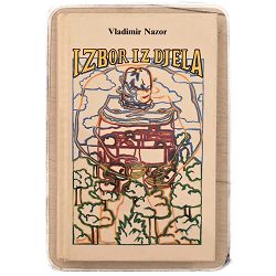 Izbor iz djela Vladimir Nazor / otpis