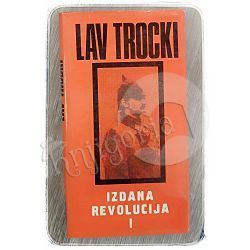 Izdana revolucija 1. dio Lav Trocki 