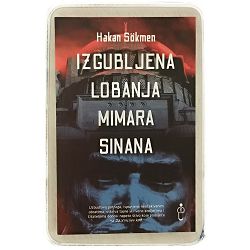 Izgubljena lobanja Mimara Sinana Hakan Sökmen