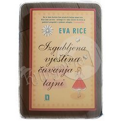 Izgubljena vještina čuvanja tajni Eva Rice