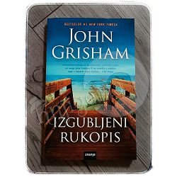 IZGUBLJENI RUKOPIS John Grisham 