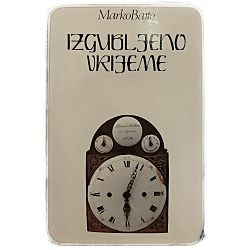 Izgubljeno vrijeme Marko Bajto