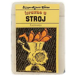 Izravno u stroj Stijepo Mijović Kočan