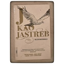 J kao jastreb Helen Macdonald / otpis